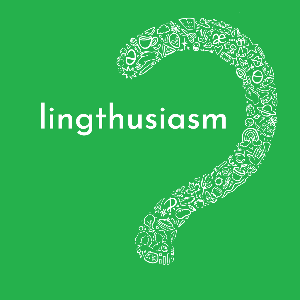 The Lingthusiasm podcast logo
